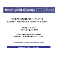 INCEPTION REPORT PART II Report of Activities for the First 6 Months