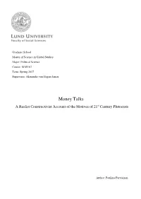 Money Talks a Realist Constructivist Account of the Motives of 21St Century Plutocrats