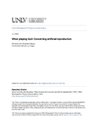 When Playing God: Concerning Artificial Eprr Oduction