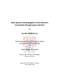 Alien Species and Propagules in the Antarctic: Movements Through Space and Time
