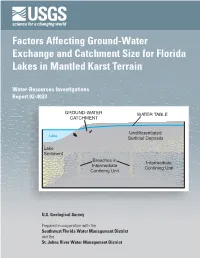 Factors Affecting Ground-Water Exchange and Catchment Size for Florida Lakes in Mantled Karst Terrain