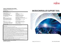MICROCONTROLLER SUPPORT TOOL for Further Information Please Contact