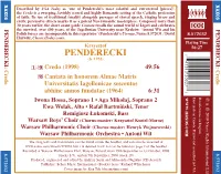 Penderecki’S Most Colorful and Extroverted [Pieces]’, the Credo Is a Sweeping, Lavishly Scored and Highly Romantic Setting of the Catholic Profession of Faith