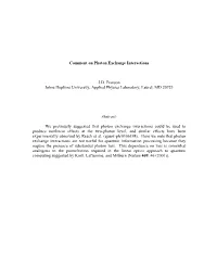 Comment on Photon Exchange Interactions
