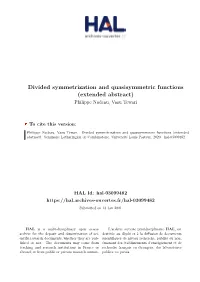 Divided Symmetrization and Quasisymmetric Functions (Extended Abstract) Philippe Nadeau, Vasu Tewari