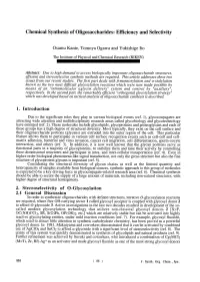 Chemical Synthesis of Oligosaccharides: Efficiency and Selectivity Due to the Significant Roles They Play in Various Biological