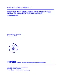 Nos Cook Inlet Operational Forecast System: Model Development and Hindcast Skill Assessment