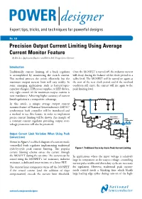 Precision Output Current Limiting Using Average Current Monitor Feature — by Eric Lee, Applications Engineer and Robert Bell, Design Center Director