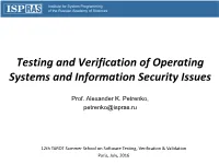 Testing and Verification of Operating Systems and Information Security Issues