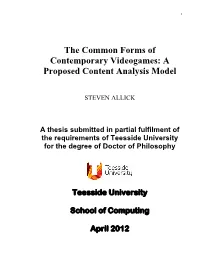 The Common Forms of Contemporary Videogames: a Proposed Content Analysis Model