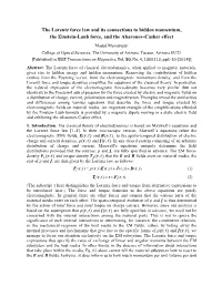The Lorentz Law of Force and Its Connections to Hidden Momentum