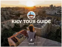 KIEV TOUR GUIDE Useful Tips (Not Only) for Tourists