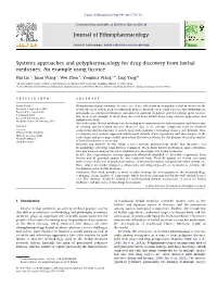 Systems Approaches and Polypharmacology for Drug Discovery from Herbal Medicines: an Example Using Licorice