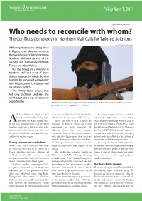 The Conflict's Complexity in Northern Mali Calls for Tailored Solutions