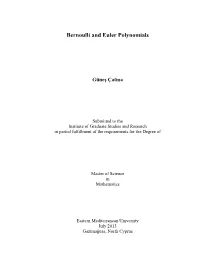 Bernoulli and Euler Polynomials