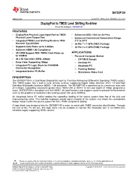 Displayport to TMDS Level Shifting Re-Driver Check for Samples: SN75DP139
