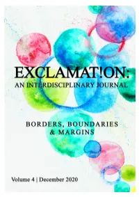 Exclamat!On: an Interdisciplinary Journal BORDERS, BOUNDARIES, and MARGINS