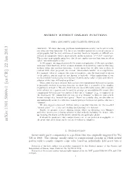 Secrecy Without One-Way Functions