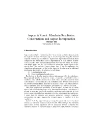 Mandarin Resultative Constructions and Aspect Incorporation Chienjer Lin University of Arizona