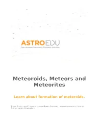 Meteoroids, Meteors and Meteorites