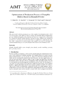 Optimization of Production Process of Frangible Bullets Based on Bismuth Powder
