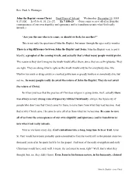 Rev. Paul A. Hottinger John the Baptist Versus Christ Final Days Of