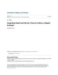 Google Book Search and Fair Use: Itunes for Authors, Or Napster for Books?