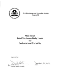 Mad River Total Maximum Daily Loads for Sediment and Turbidity