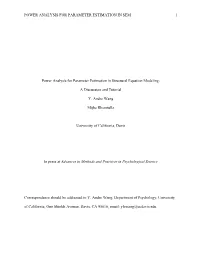 Power Analysis for Parameter Estimation in Sem 1