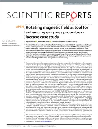 Rotating Magnetic Field As Tool for Enhancing Enzymes Properties