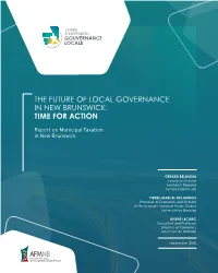 The Future of Local Governance in New Brunswick: Time for Action