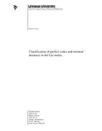 Classification of Perfect Codes and Minimal Distances in the Lee Metric