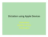 Dictation Presentation.Pptx