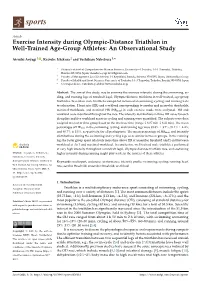 Exercise Intensity During Olympic-Distance Triathlon in Well-Trained Age-Group Athletes: an Observational Study