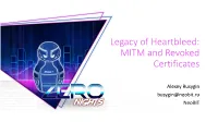 Legacy of Heartbleed: MITM and Revoked Certificates