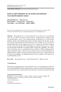 Sources and Technology for an Atomic Gravitational Wave Interferometric Sensor