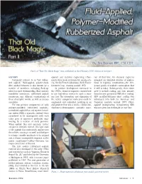 That Old Black Magic: Fluid-Applied, Polymer-Modified Rubberized