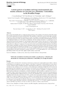 Activity Pattern of Medium and Large Sized Mammals and Density Estimates of Cuniculus Paca (Rodentia: Cuniculidae) in the Brazilian Pampa C