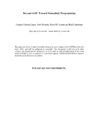 Beyond AOP: Toward Naturalistic Programming
