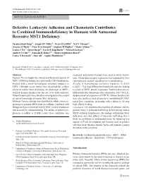 Defective Leukocyte Adhesion and Chemotaxis Contributes to Combined Immunodeficiency in Humans with Autosomal Recessive MST1 Deficiency