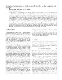 Optical Pumping to Observe the Zeeman Effect Under Varying