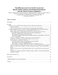 The Differences Between On-Site Generated Mixed-Oxidant Solution and Sodium Hypochlorite (Aka the Master Features Summary) Wesley L