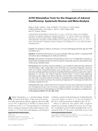 ACTH Stimulation Tests for the Diagnosis of Adrenal Insufficiency: Systematic Review and Meta-Analysis