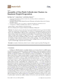 Assembly of One-Patch Colloids Into Clusters Via Emulsion Droplet Evaporation