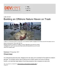 Building an Offshore Nature Haven on Trash