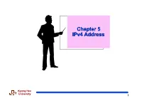Chapter5(Ipv4 Address)