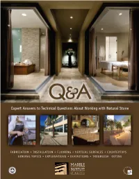 Expert Answers to Technical Questions About Working with Natural Stone