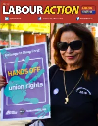 FALL | 2018 LABOUR ACTION @Torontolabour Facebook.Com/Labourcouncil Labourcouncil.Ca