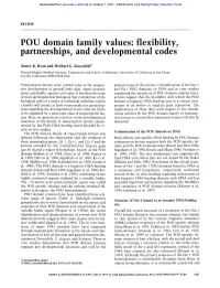 POU Domain Family Values: Flexibility, Partnerships, and Developmental Codes