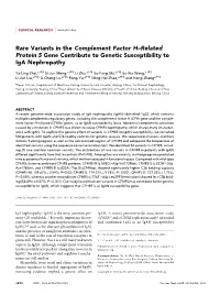 Rare Variants in the Complement Factor H–Related Protein 5 Gene Contribute to Genetic Susceptibility to Iga Nephropathy